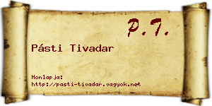 Pásti Tivadar névjegykártya
